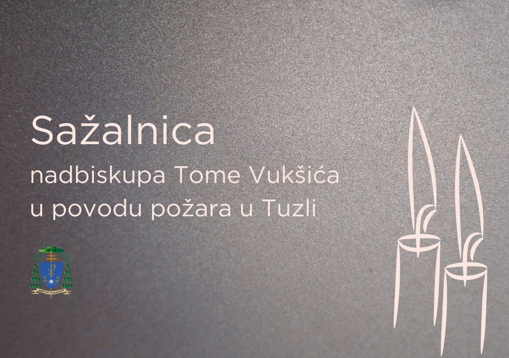 Sažalnica nadbiskupa Tome Vukšića u povodu tragedije u Tuzli